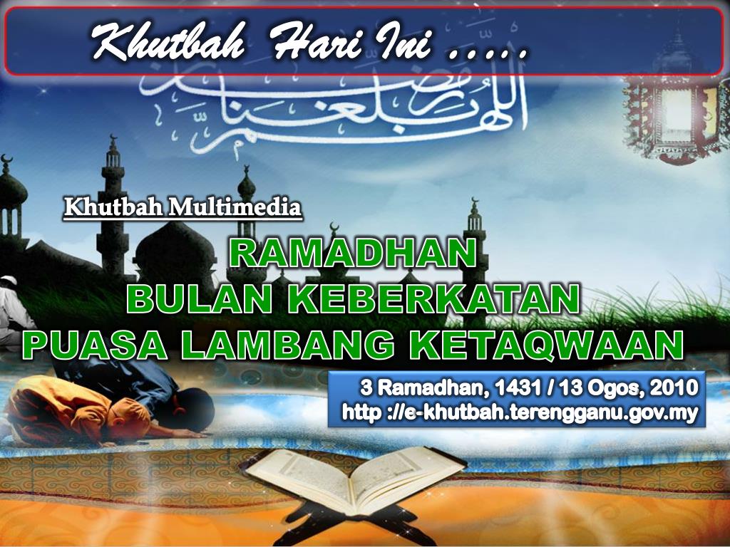 Ppt Ramadhan Bulan Keberkatan Puasa Lambang Ketaqwaan Powerpoint Presentation Id 2371950