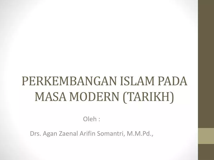 Ppt perkembangan islam di indonesia kelas xii