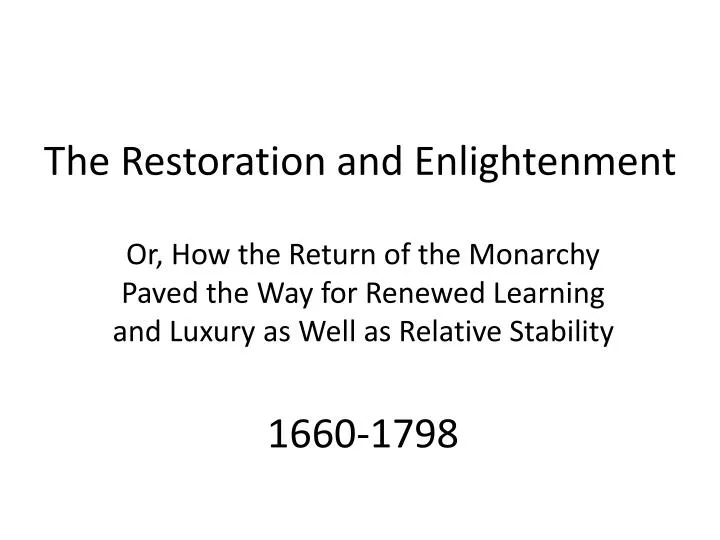 the restoration and enlightenment n.