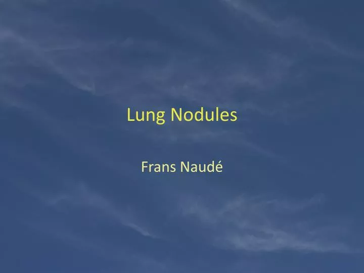 lung nodules n.