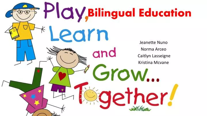 PPT - Bilingual Education PowerPoint Presentation, free download - ID:2373595