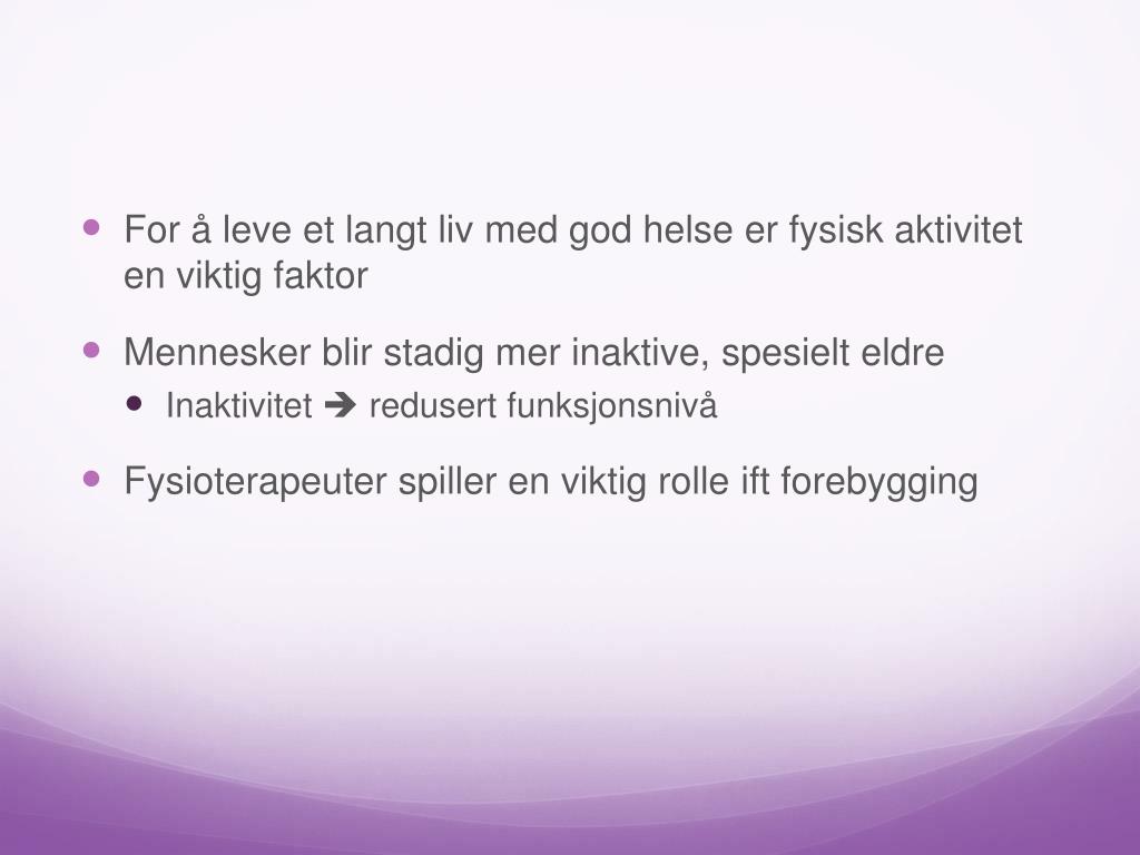 PPT Helse I Hver Bevegelse PowerPoint Presentation Free Download PPT Helse I Hver Bevegelse PowerPoint Presentation Free Download