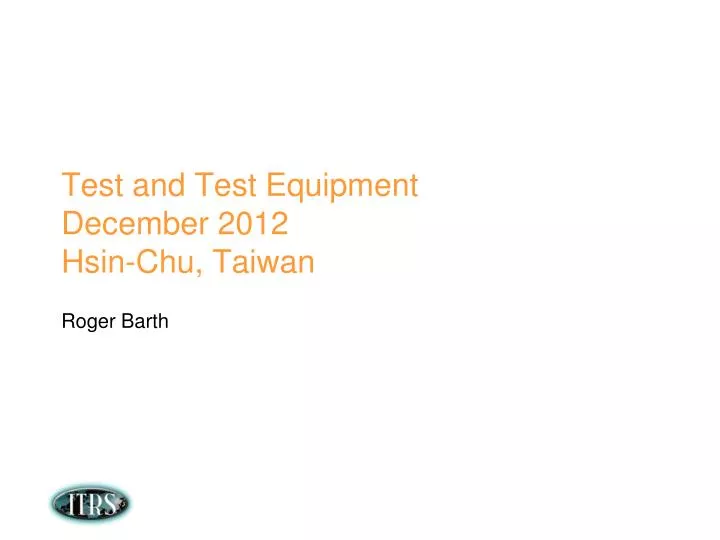 test and test equipment december 2012 hsin chu taiwan n.