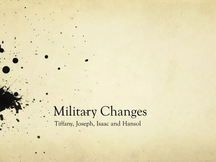 military changes n.