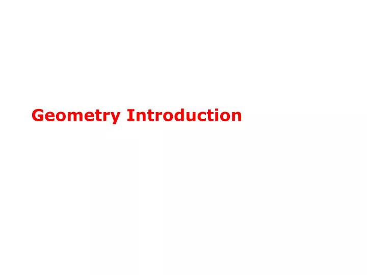 Ppt Geometry Introduction Powerpoint Presentation Free Download Id Ppt Geometry Introduction Powerpoint Presentation Free Download Id