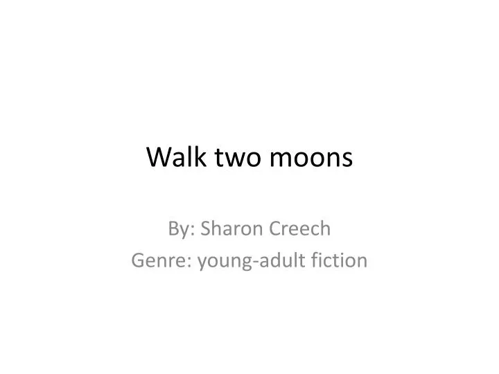 walk two moons n.