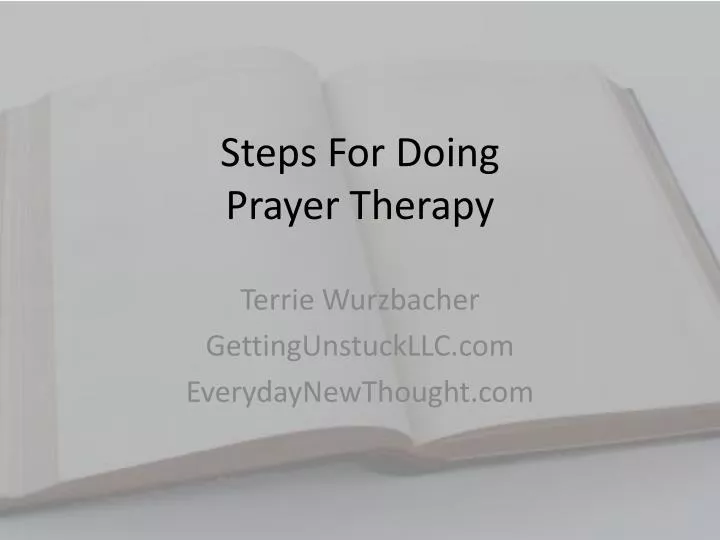 PPT Steps For Doing Prayer Therapy PowerPoint Presentation, free