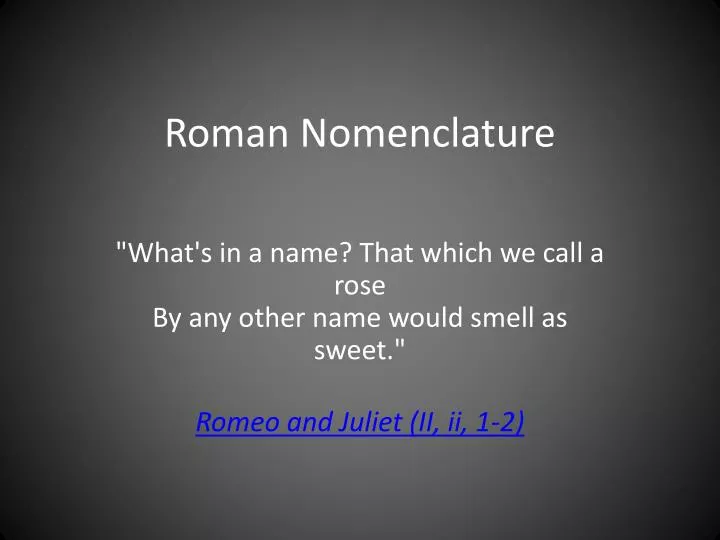 roman nomenclature n.