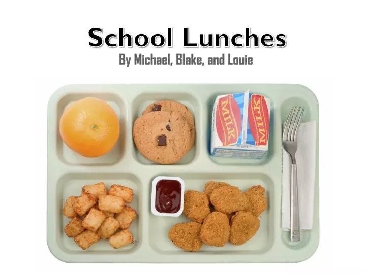 PPT School Lunches PowerPoint Presentation, free download ID2380808