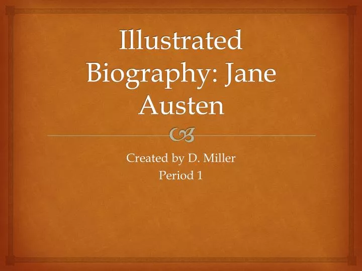 PPT Illustrated Biography Jane Austen PowerPoint Presentation, free