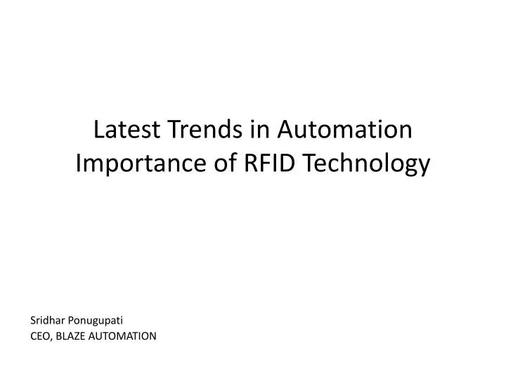 latest trends in automation importance of rfid technology n.
