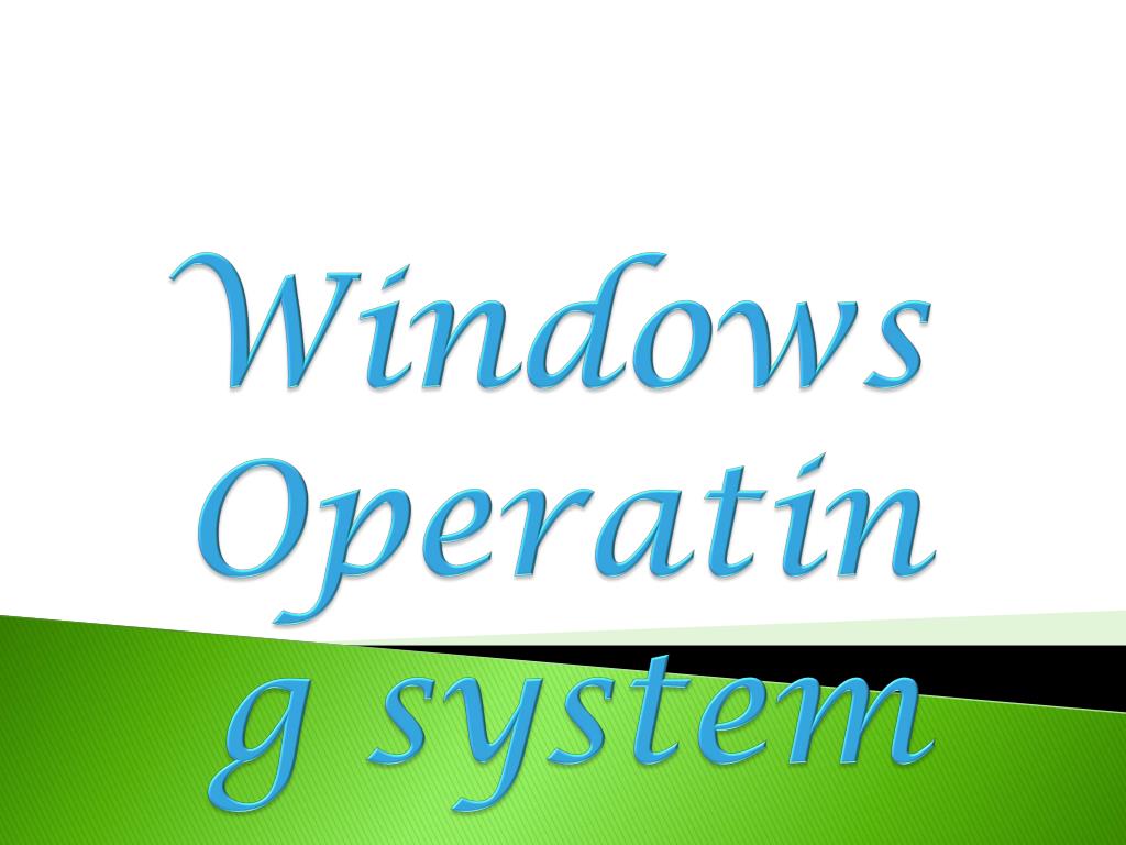 windows operating system ppt presentation free download