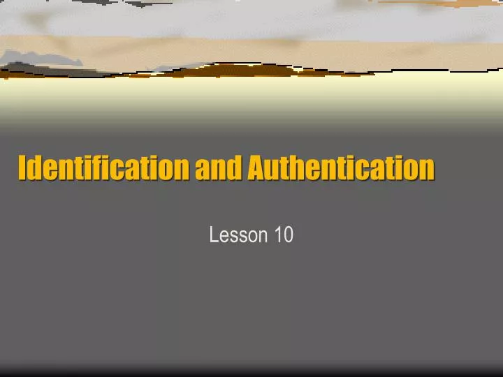 identification and authentication n.
