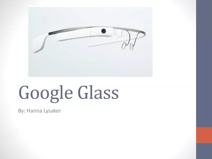 PPT Google Glass PowerPoint Presentation, free download ID2384904