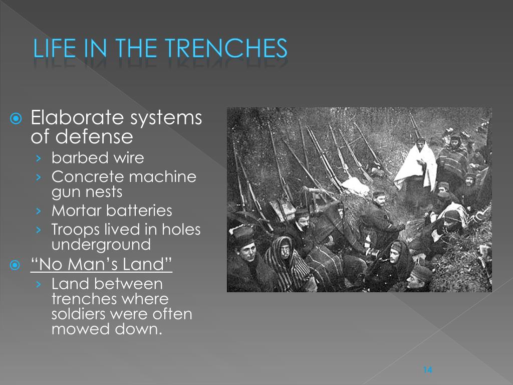 PPT - World war I : A stale mate, trench warfare, new technology ...