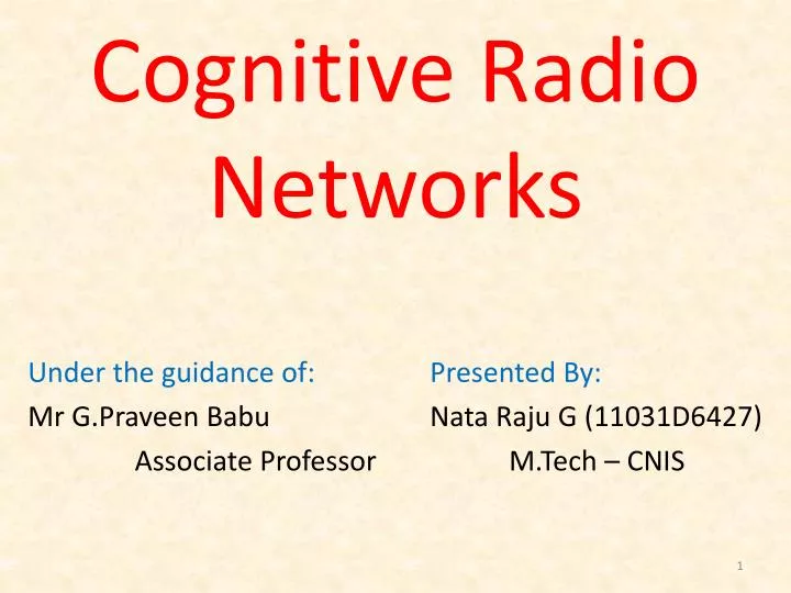 PPT - Cognitive Radio Networks PowerPoint Presentation, free download -  ID:2385855