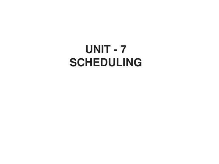 unit 7 scheduling n.