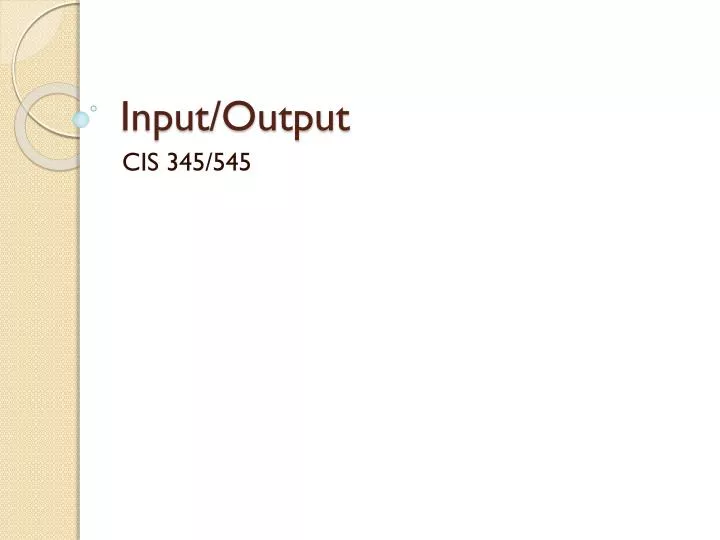 input output n.