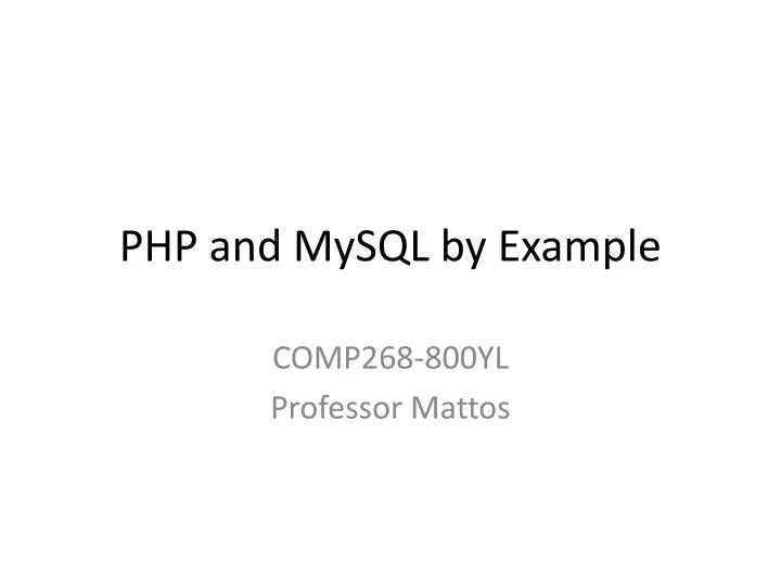 PPT - PHP And MySQL By Example PowerPoint Presentation, Free Download ...