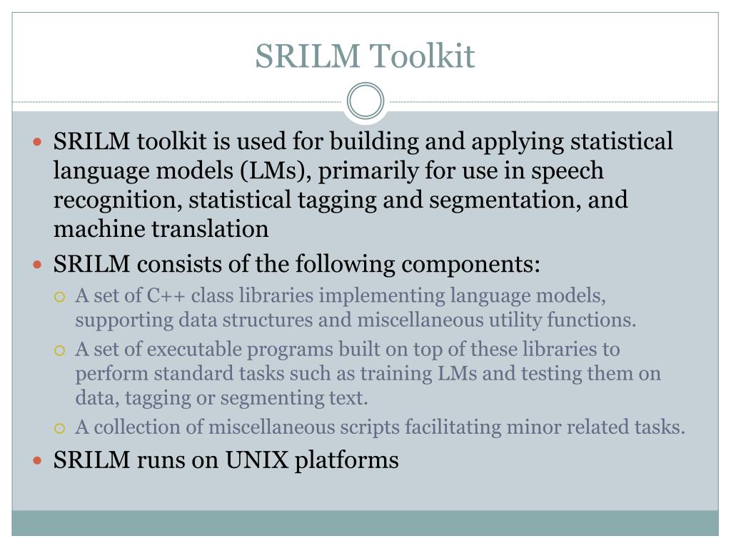 PPT CMUStatistical Language Modeling & SRILM Toolkits PowerPoint