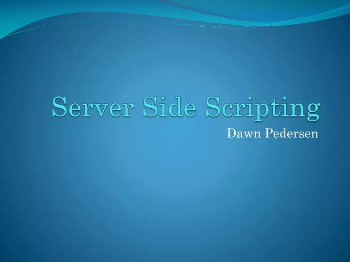 PPT Server Side Scripting PowerPoint Presentation Free Download ID 