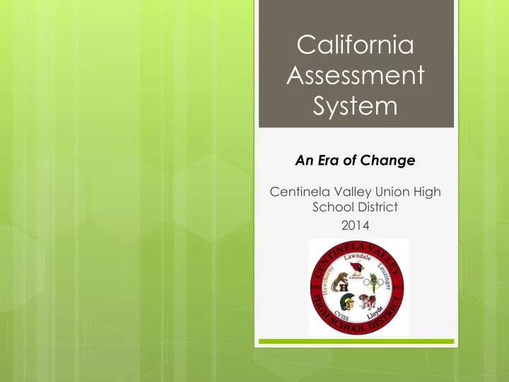 PPT - California Assessment System PowerPoint Presentation, free