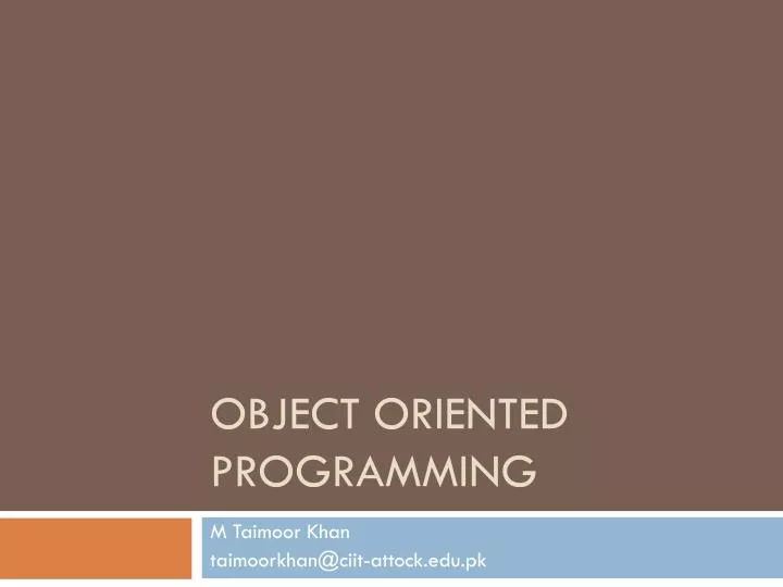 PPT - Object Oriented Programming PowerPoint Presentation, free ...