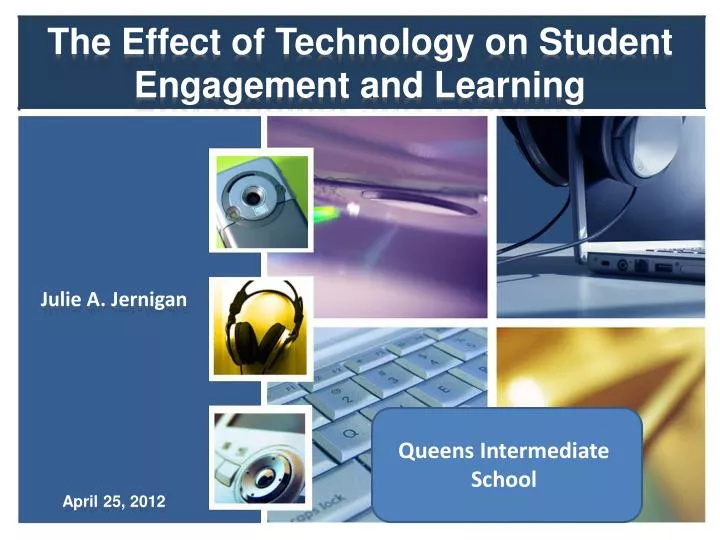 The Impact of Technology on Student Engagement