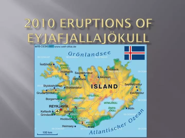 PPT - 2010 Eruptions Of Eyjafjallajökull PowerPoint Presentation, Free ...