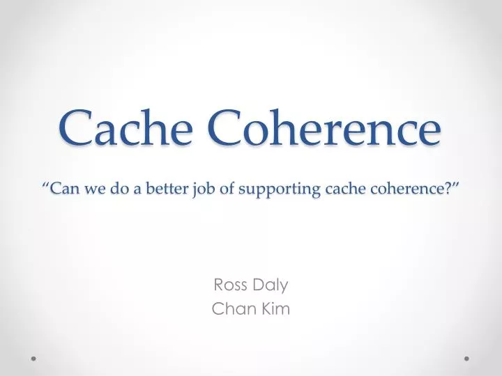 cache coherence cache coherence