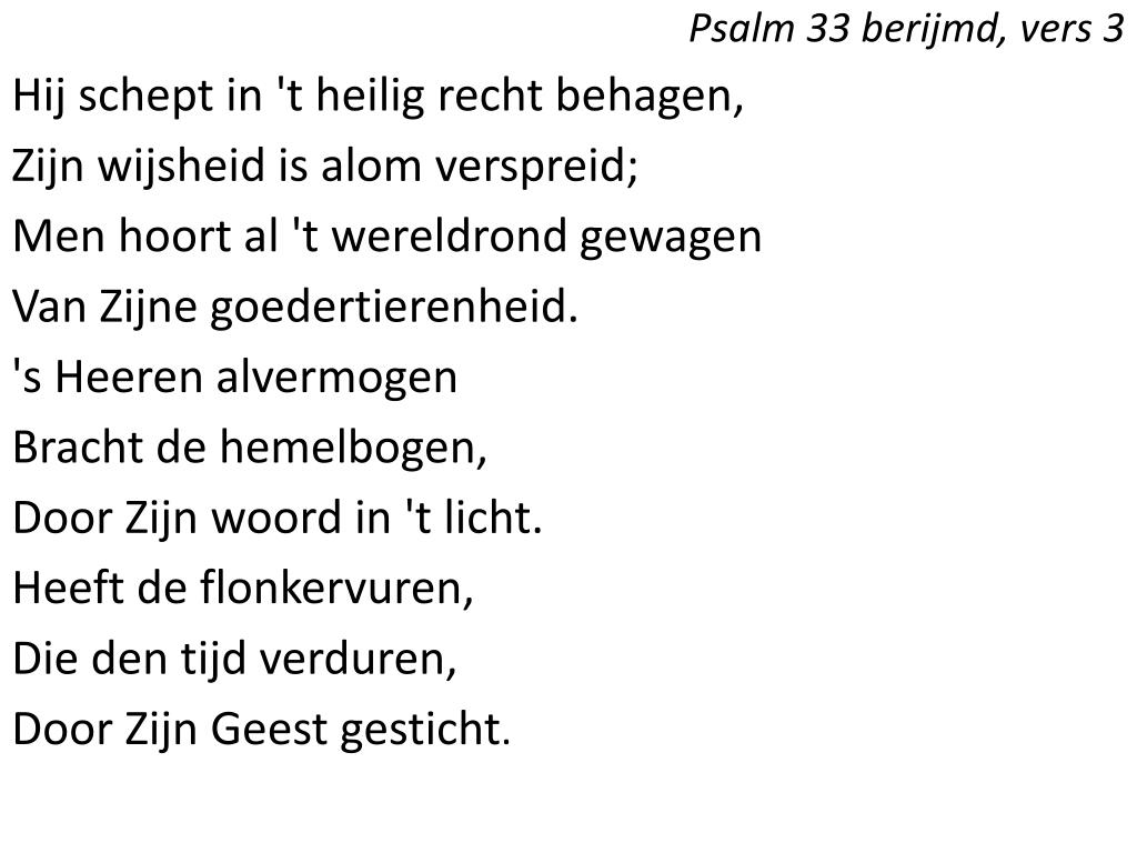 PPT - Loof de HEERE, want Hij is goed, want Zijn goedertierenheid is