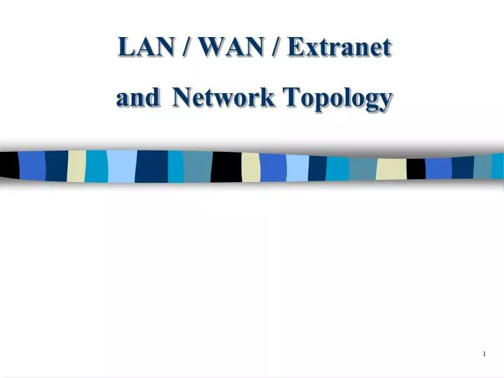 lan wan extranet and network topology n.