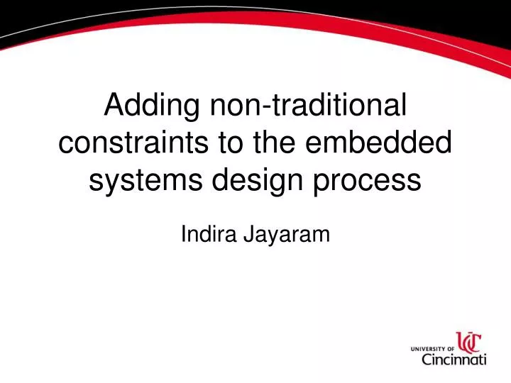 Ppt adding non traditional constraints to the embedded systems design