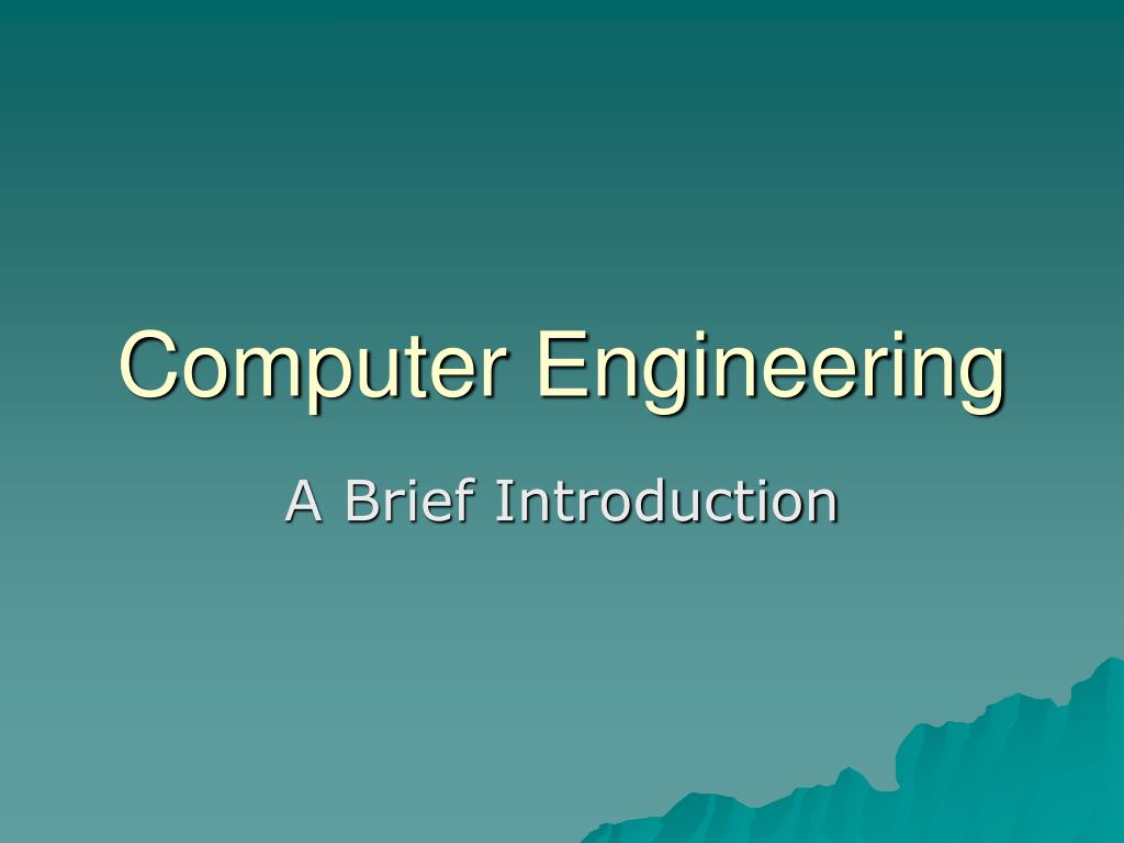 presentation about computer engineering