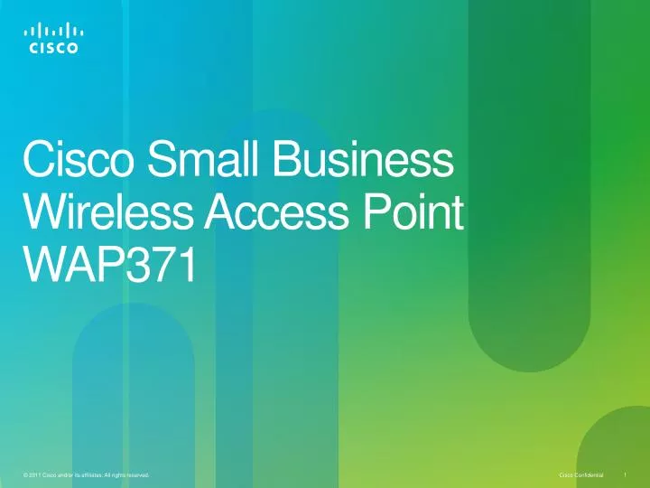 Ppt Cisco Small Business Wireless Access Point Wap371 Powerpoint