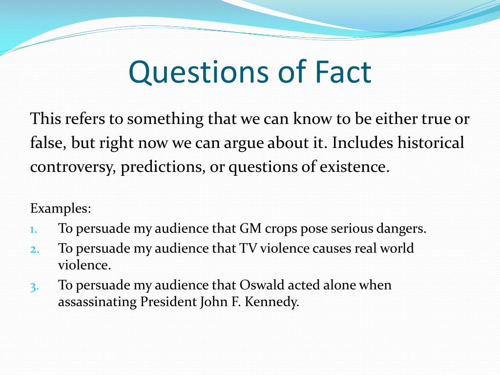 persuasive speech topics question of fact