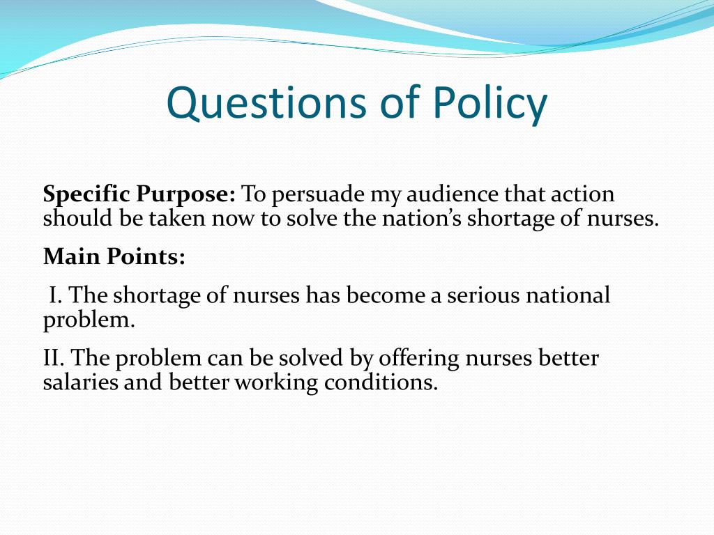 questions of policy persuasive speech