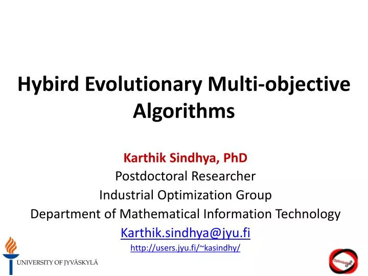 PPT - Hybird Evolutionary Multi-objective Algorithms PowerPoint ...