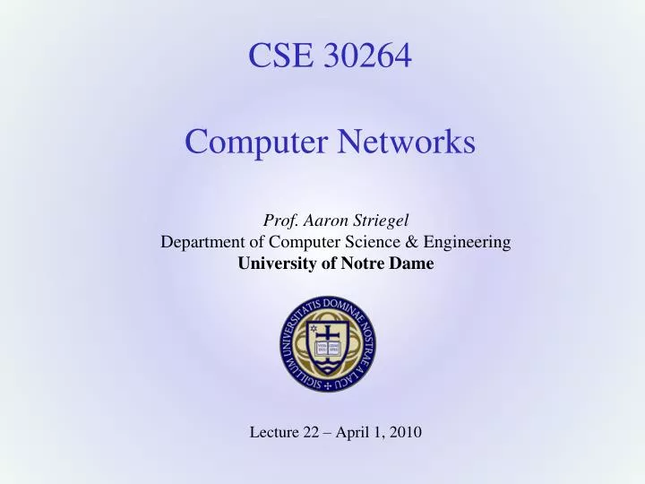PPT - CSE 30264 Computer Networks PowerPoint Presentation, free ...