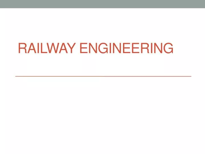railway engineering n.