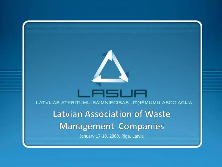 latvian association of w aste management c ompanies n.