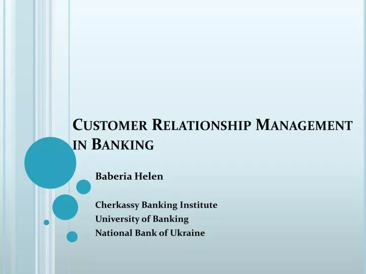 PPT - Customer Relationship Management in Banking PowerPoint