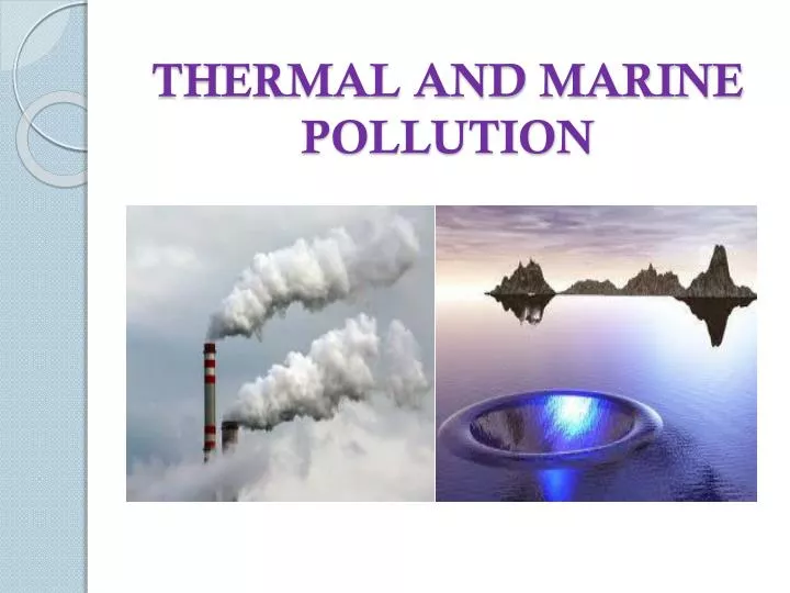 thermal pollution powerpoint presentation