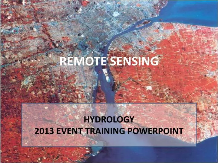 PPT - REMOTE SENSING PowerPoint Presentation, free download - ID:2397241