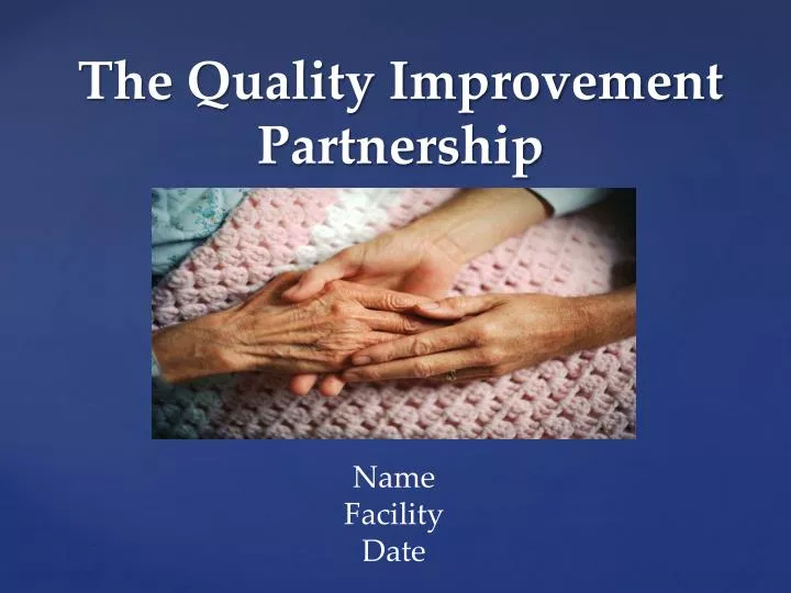 PPT - The Quality Improvement Partnership PowerPoint Presentation, free ...