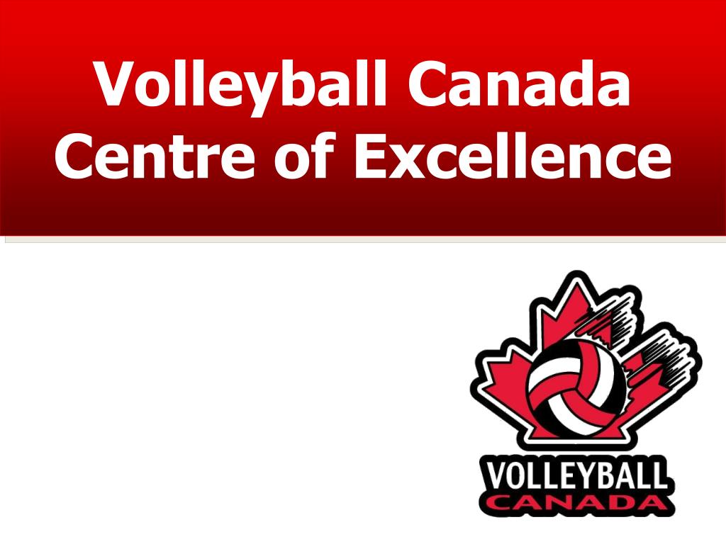 PPT Volleyball Canada Centre of Excellence PowerPoint Presentation