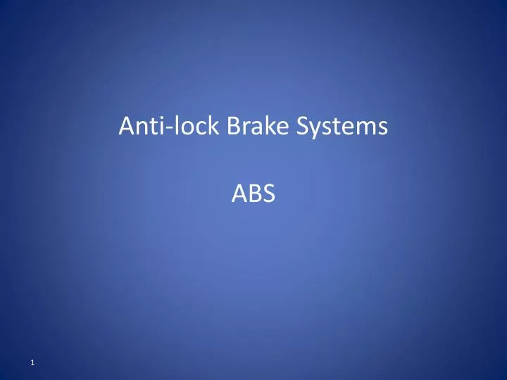PPT Antilock Brake Systems ABS PowerPoint Presentation, free download ID2398392