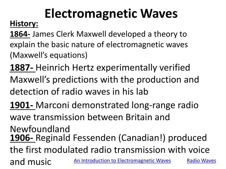 PPT - Electromagnetic Waves PowerPoint Presentation, free download -  ID:2398633
