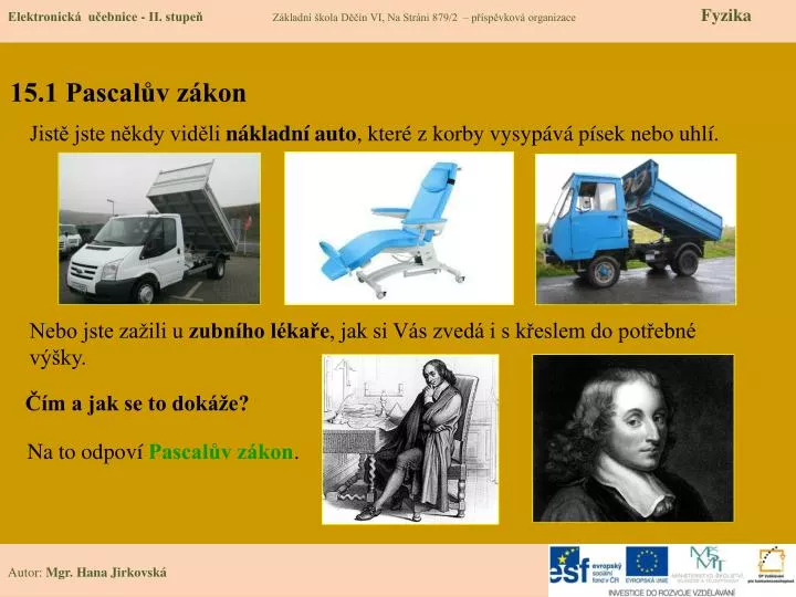 PPT - 15.1 Pascalův zákon PowerPoint Presentation, free download - ID ...