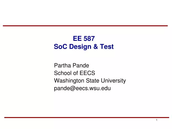 PPT - EE 587 SoC Design & Test PowerPoint Presentation, free ...
